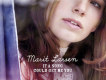 Marit Larsen歌曲歌詞大全_Marit Larsen最新歌曲歌詞