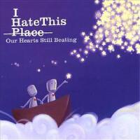 I Hate This Place圖片照片_I Hate This Place