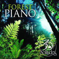 Forest Piano 30th Anniversary專輯_Dan Gibson's SolForest Piano 30th Anniversary最新專輯