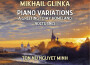GLINKA, M.: Piano Variations (A Greeting to My Hom專輯_Ton Nu Nguyet MinhGLINKA, M.: Piano Variations (A Greeting to My Hom最新專輯