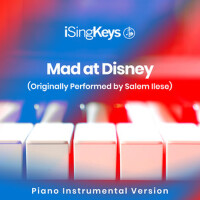 Mad at Disney (Originally Performed by salem ilese專輯_iSingKeysMad at Disney (Originally Performed by salem ilese最新專輯