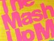 Mash Up個人資料介紹_個人檔案(生日/星座/歌曲/專輯/MV作品)