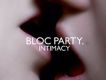 Bloc Party歌曲歌詞大全_Bloc Party最新歌曲歌詞
