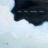 I ~ XII專輯_King West Manring VaI ~ XII最新專輯