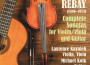 REBAY, F.: Sonatas for Violin and Guitar / Sonata 專輯_Laurence KayalehREBAY, F.: Sonatas for Violin and Guitar / Sonata 最新專輯