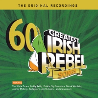 60 Greatest Irish Rebel Songs