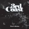 3rd Coast歌曲歌詞大全_3rd Coast最新歌曲歌詞