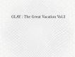 THE GREAT VACATION V專輯_GLAYTHE GREAT VACATION V最新專輯