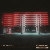 Fluorescent專輯_Life AwaitsFluorescent最新專輯