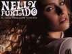 Nelly Furtado歌曲歌詞大全_Nelly Furtado最新歌曲歌詞