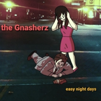 The Gnasherz個人資料介紹_個人檔案(生日/星座/歌曲/專輯/MV作品)