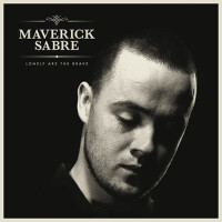 Lonely Are The Brave專輯_Maverick SabreLonely Are The Brave最新專輯