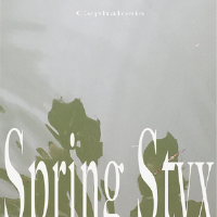 Spring Styx專輯_CephalosisSpring Styx最新專輯