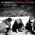 The Takeover UK最新歌曲_最熱專輯MV_圖片照片