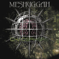 Chaosphere - Reloaded專輯_MeshuggahChaosphere - Reloaded最新專輯