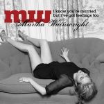 Martha Wainwright最新歌曲_最熱專輯MV_圖片照片