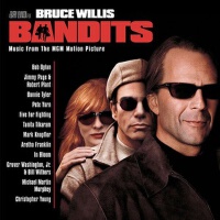 Bandits (Music from the Motion Picture)