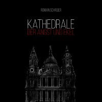 Kathedrale Der Angst Und Ekel