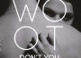 Don't You專輯_WOOTDon't You最新專輯