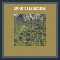 Conflitto E La Discordia I