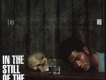 In The Still Of The