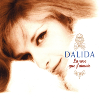 Les Annees Orlando Vol.1: La Rose qui jaimais專輯_DalidaLes Annees Orlando Vol.1: La Rose qui jaimais最新專輯