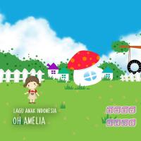 Lagu Anak Oh Amelia