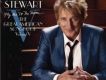 Rod Stewart歌曲歌詞大全_Rod Stewart最新歌曲歌詞