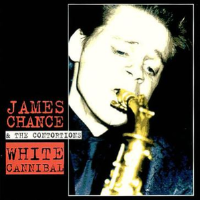 White Cannibal專輯_James ChanceWhite Cannibal最新專輯