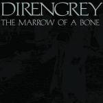 THE MARROW OF A BONE