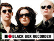 Black Box Recorder歌曲歌詞大全_Black Box Recorder最新歌曲歌詞