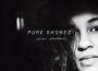 Pure Shores專輯_Eliza ShaddadPure Shores最新專輯