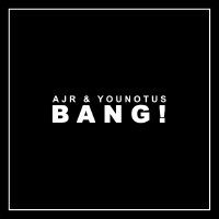 Bang!(Younotus Mix)