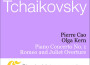 Pyotr Il'yich Tchaikovsky, Piano Concerto No. 專輯_France ClidatPyotr Il'yich Tchaikovsky, Piano Concerto No. 最新專輯