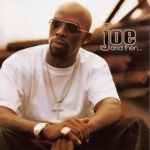 And Then..專輯_JoeAnd Then..最新專輯