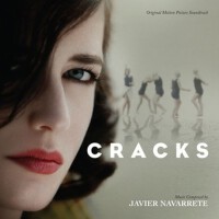 Cracks (Original Motion Picture Soundtrack)專輯_Javier NavarreteCracks (Original Motion Picture Soundtrack)最新專輯