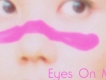 Eyes On Me