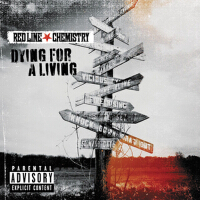 Dying For a Living (Bonus Track Version)專輯_Red Line ChemistryDying For a Living (Bonus Track Version)最新專輯