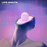 CALL ME INSANE專輯_Life AwaitsCALL ME INSANE最新專輯