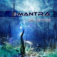 Silence專輯_E-MantraSilence最新專輯