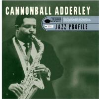 Cannonball Adderley最新歌曲_最熱專輯MV_圖片照片