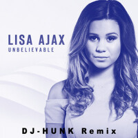 Unbelievable (DJ-HUNK Remix)
