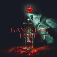 Gangstar Love (Explicit)
