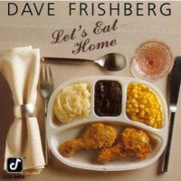 Let's Eat Home專輯_Dave FrishbergLet's Eat Home最新專輯