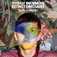 Tapes & Money專輯_Totally Enormous ExtTapes & Money最新專輯