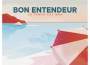 Bon Entendeur歌曲歌詞大全_Bon Entendeur最新歌曲歌詞