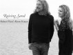 Polly Come Home歌詞_Robert Plant and AliPolly Come Home歌詞