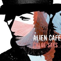 chloé says專輯_Alien Cafechloé says最新專輯