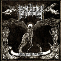Pestilential Shadows圖片照片_Pestilential Shadows