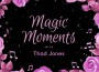 Magic Moments with Thad Jones專輯_Thad JonesMagic Moments with Thad Jones最新專輯